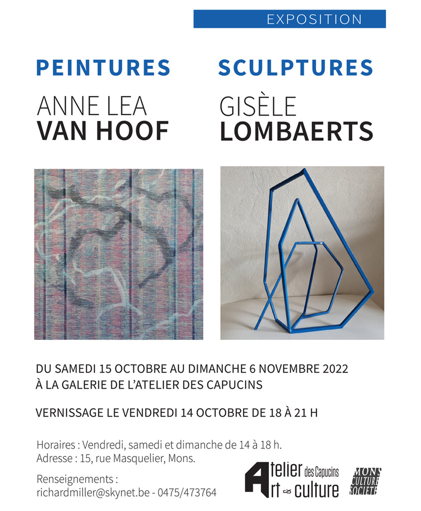 Exposition - ANNE LEA VAN HOOF - GISELE LOMBAERTS