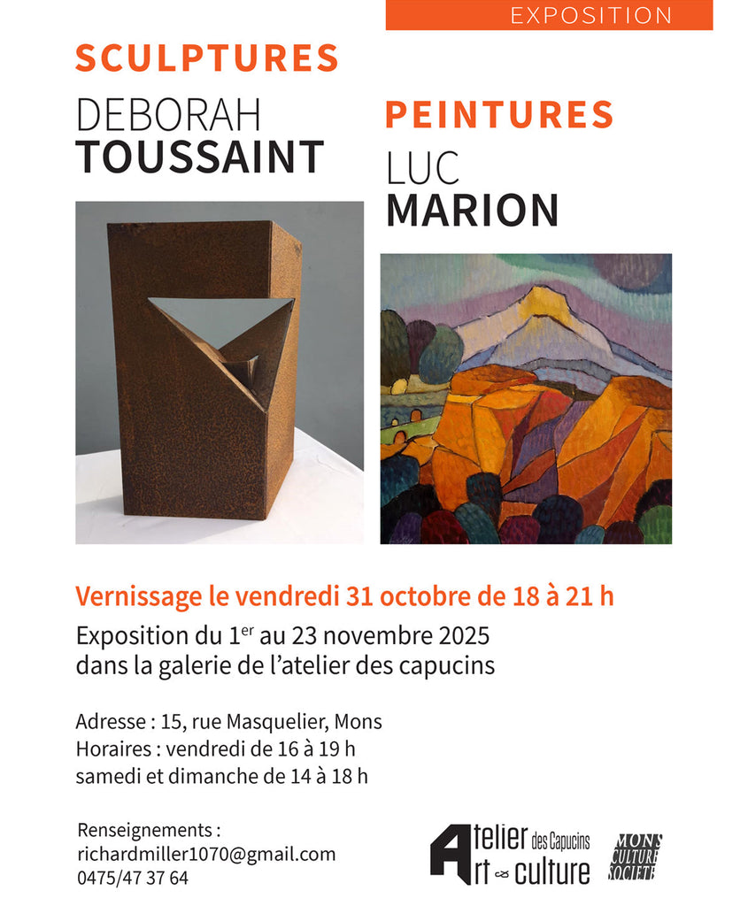 Exposition Déborah Toussaint - Luc Marion
