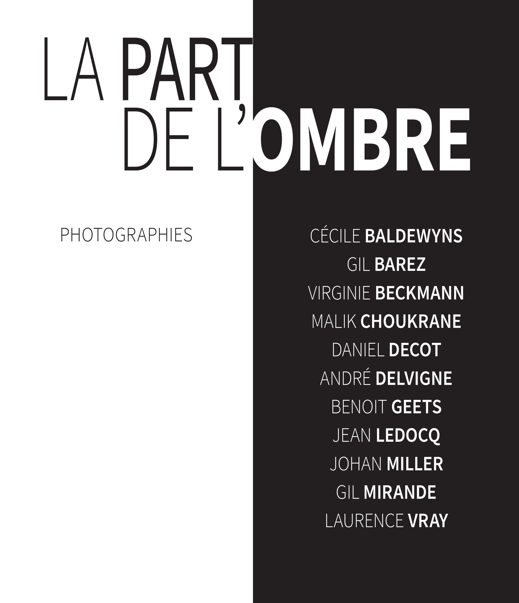 Photographies "La part de l'ombre"