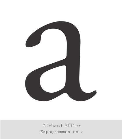 "Expogrammes en a" - Richard Miller