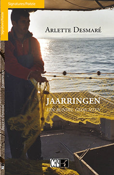 Jaarringen - Een Bundel Gedichten - Arlette Desmaré