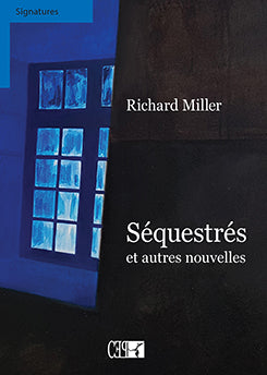 Séquestrés - Richard Miller