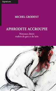 Aphrodite accroupie par Michel Grodent
