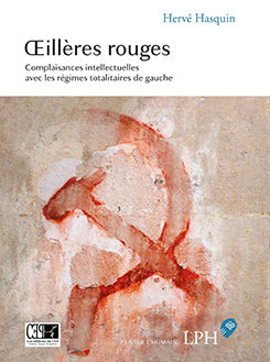 Oeillères rouges - Hervé Hasquin